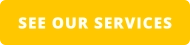 SEE OUR SERVICES